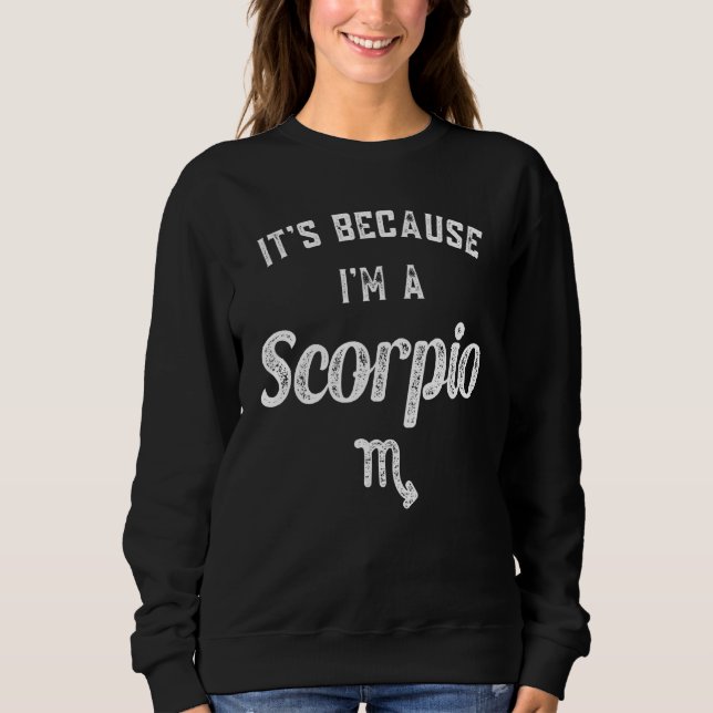 Scorpio Zodiac Sign 1 Sweatshirt (Front)