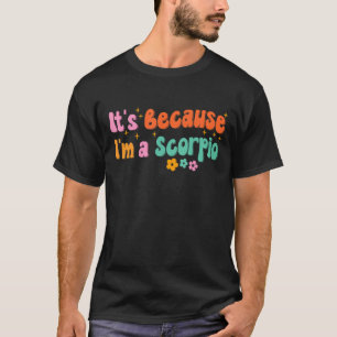 Scorpio Zodiac Sign 70s Hippie Style 1 T-Shirt