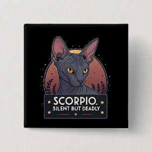 Scorpio Zodiac Sphynx Cat Silent Deadly Art 15 Cm Square Badge