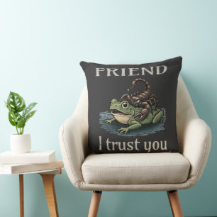 Scorpion and Frog - Friend, I Trust You Cushion