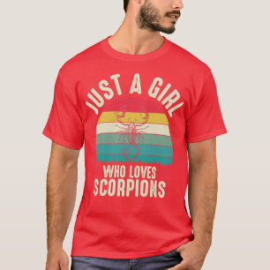 Scorpion Just A Girl Who Loves Scorpions Cute Gift T-Shirt