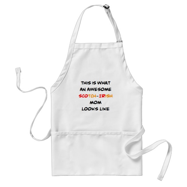 scotch-irish mom, awesome standard apron (Front)