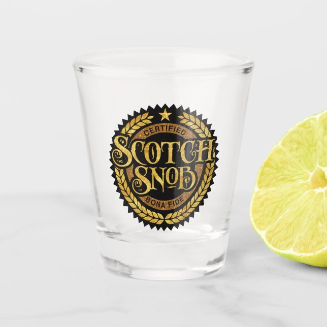Scotch Snob - funny whiskey drinker Shot Glass (Front)