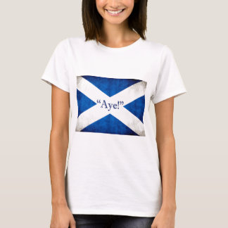 Scotland, AYE! T-Shirt