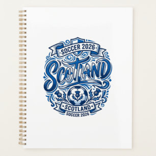 Scotland Soccer 2026 Soccer Bold Country Typograph Planner