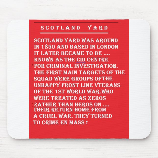 Scotland Yard the history of it London England Mouse Pad (Front)