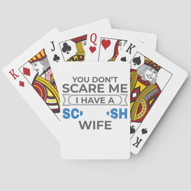 Scotland You Don't Scare Me I Have A Scottish Wife Playing Cards (Back)