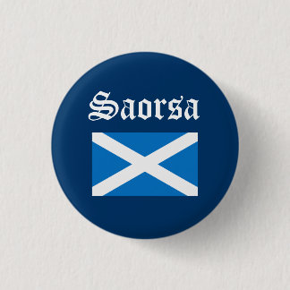 Scots Gaelic Saorsa Freedom Flag Pinback 3 Cm Round Badge