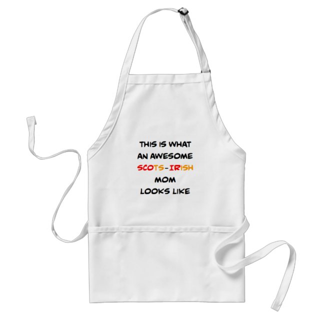 scots-irish mom, awesome standard apron (Front)