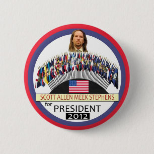 Scott A. M. Stephens for President 2012 6 Cm Round Badge