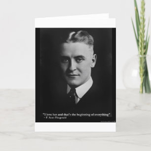 Scott Fitzgerald "Love/Beginning" Quote Gifts Etc Card