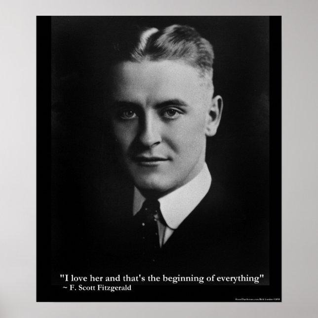 Scott Fitzgerald "Love/Beginning" Quote Poster (Front)