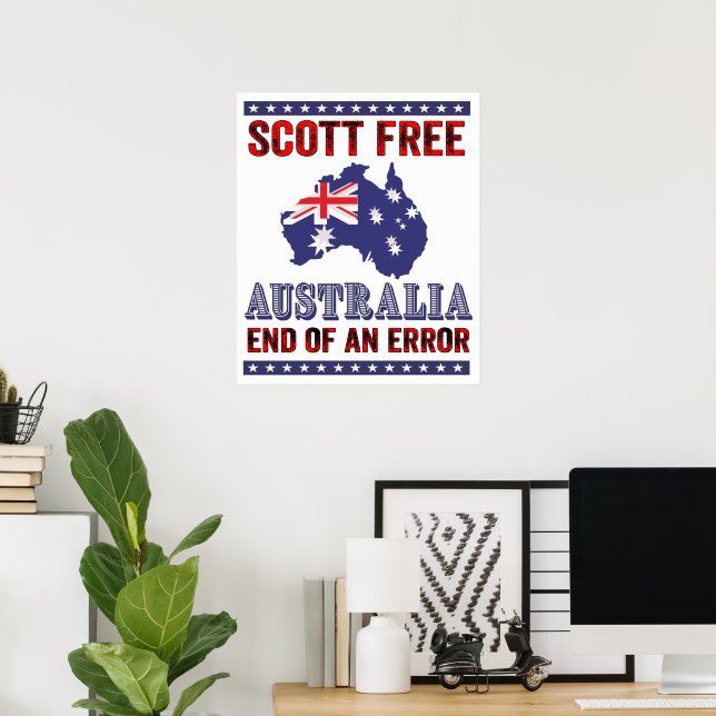 Scott Free - Australia End of an Error Poster (Home Office)