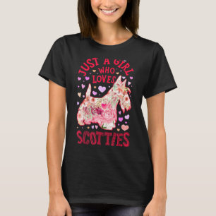 Scottie Scottish Terrier Just A Girl Who Loves Dog T-Shirt