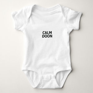 Scottish Accent Scotland Saying Calm Doon Scottish Baby Bodysuit