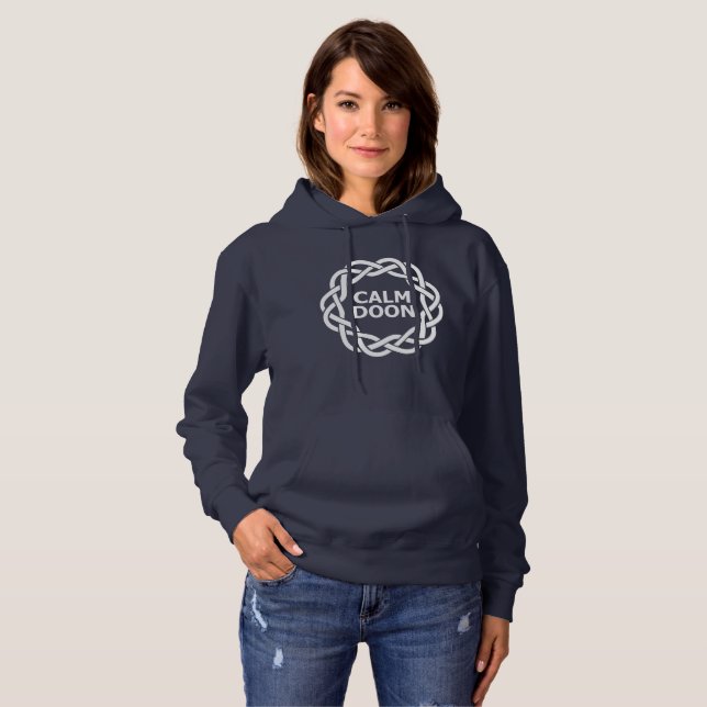Scottish Accent Scotland Saying Calm Doon Scottish Hoodie (Front Full)
