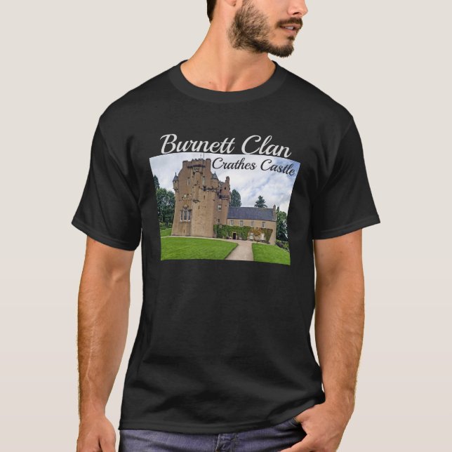 Scottish Burnett Clan's Crathes Castle T-Shirt (Front)