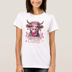 Scottish cow with bubble gum Not today cupid T-Shirt