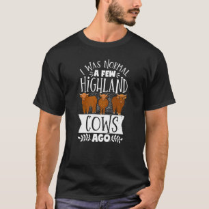 Scottish Highland Cattle Cow Breeder Longhorn I Wa T-Shirt