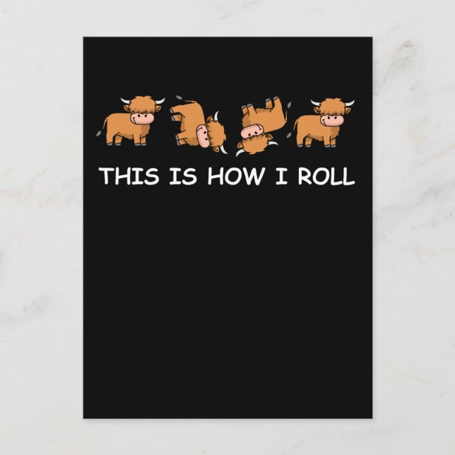Scottish Highland Cow Gift This Is How I Roll Postcard (Front)
