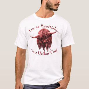 Scottish Highland Cow. Heilan' Coo T-Shirt
