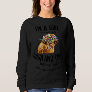 Scottish Highland Cow Just A Girl Who Loves Malt W Sweatshirt