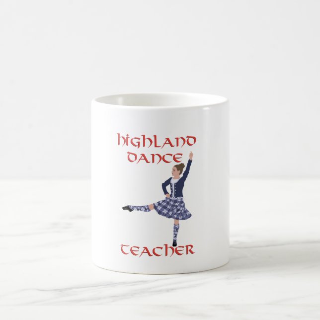 Scottish Highland Dance Teacher Coffee Mug (Center)