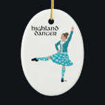 Scottish Highland Dancer - Turquoise Ceramic Ornament<br><div class="desc">Scottish Highland Dancer in Turquoise - Remember: Each design is available on ANY of more than 1, 500 Zazzle products! Click through to this product's page then go down to Transfer This Design and choose your product. Customise as you wish using our Text Tool. Many wonderful Fonts available! Thank you!...</div>
