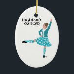 Scottish Highland Dancer - Turquoise Ceramic Ornament<br><div class="desc">Scottish Highland Dancer in Turquoise - Remember: Each design is available on ANY of more than 1, 500 Zazzle products! Click through to this product's page then go down to Transfer This Design and choose your product. Customise as you wish using our Text Tool. Many wonderful Fonts available! Thank you!...</div>