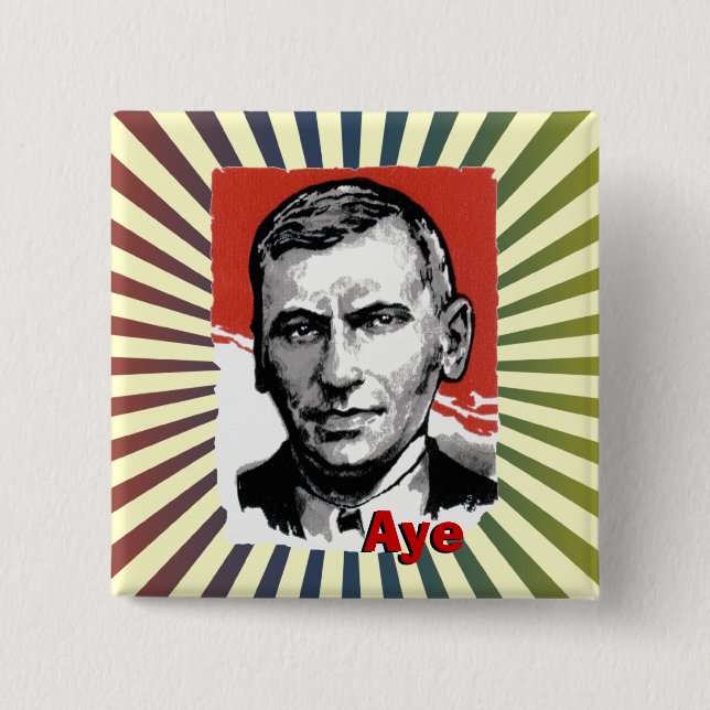 Scottish Independence John Maclean Aye Badge (Front)