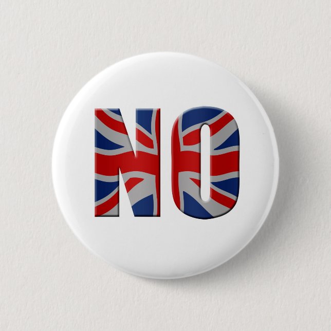 Scottish independence referendum - vote no 6 cm round badge (Front)