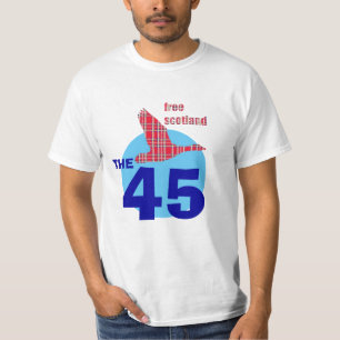Scottish Independence #the45 Free Scotland T-Shirt