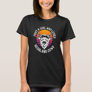 Scottish Just A Girl Who Loves Highland Cows T-Shirt