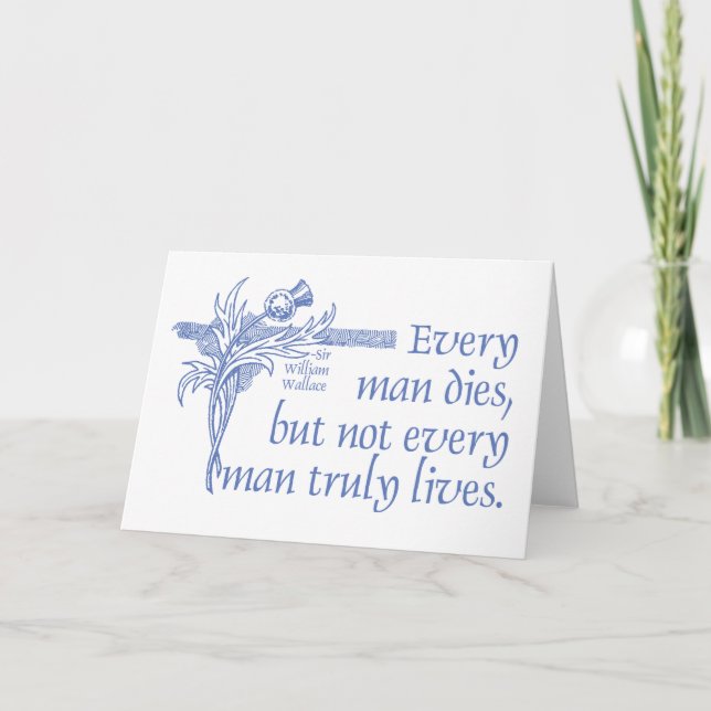 Scottish Quote, Sir William Wallace, Thistle Card (Front)