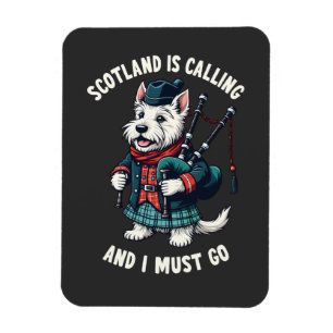 Scottish Terrier Dog Scotland Is Calling & I Must  Magnet