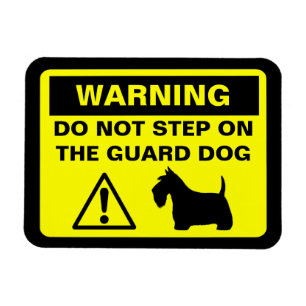 Scottish Terrier Humourous Guard Dog Warning Magnet