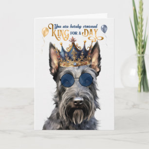 Scottish Terrier King for a Day Funny Birthday Card