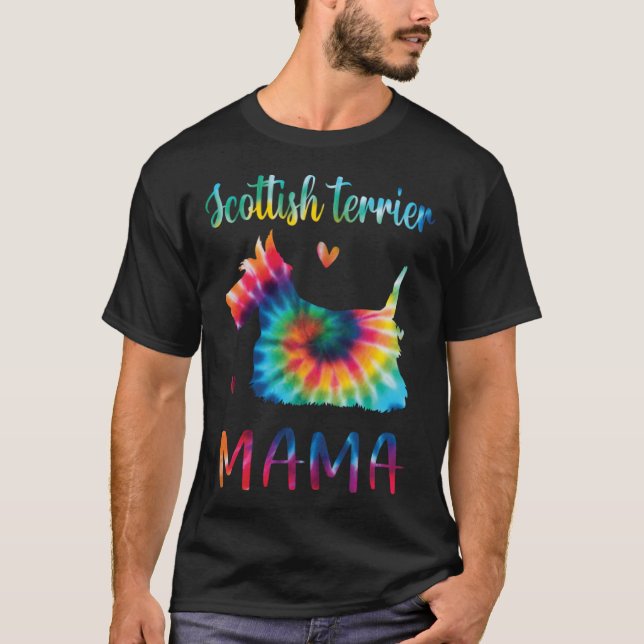Scottish Terrier Mama Tie Dye Dog Mom Mothers Day T-Shirt (Front)