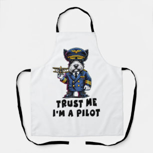 Scottish Terrier Trust Me I Am A Pilot Apron