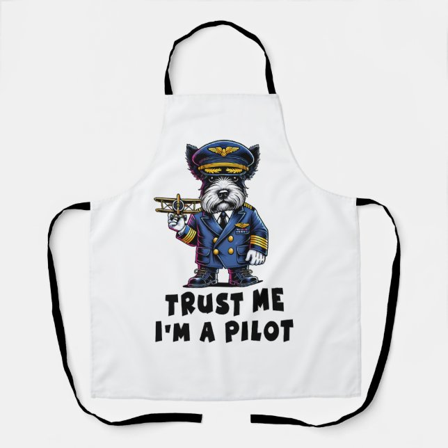 Scottish Terrier Trust Me I Am A Pilot Apron (Front)