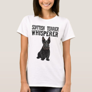 Scottish Terrier Wisperer Funny Dog Lover Gift T-Shirt