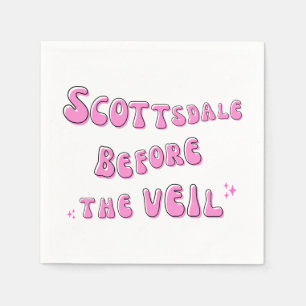 Scottsdale before the veil napkin