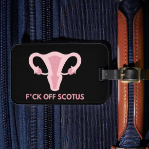 SCOTUS Abortion Ban Protest Luggage Tag