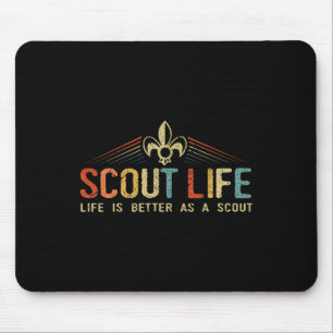 Scout Life And Life Is Better As A Scout Vintage G Mouse Pad