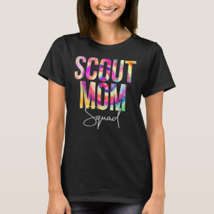 Scout Mum Squad Tie Dye Back To School Women Appre T-Shirt