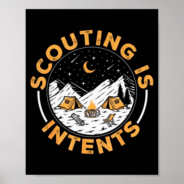 Scouting Is Intents Scout Funny Camng  Poster (Front)