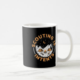 Scouting Is Intents Scout Funny Camping 1 Coffee Mug