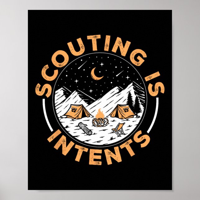 Scouting Is Intents Scout Funny Camping 1  Poster (Front)