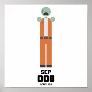 SCP 008 Foundation Poster