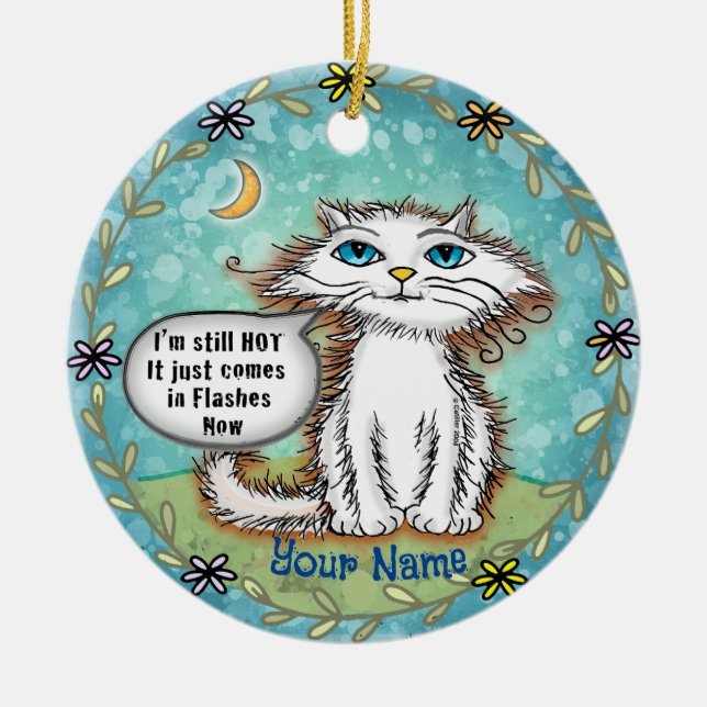 Scraggles Cat Hot Flashes  Ceramic Ornament (Front)